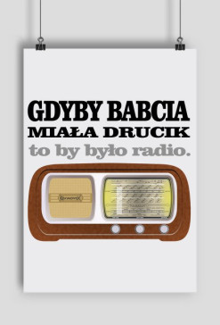 Gdyby babcia miała wąsy - Plakat