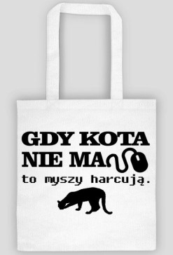 Gdy kota nie ma - torba