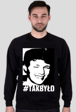 Bluza Męska CHM ''#TAKBYŁO''