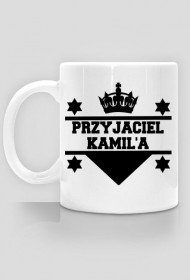 Kubek - Przyjaciel Kamil'a