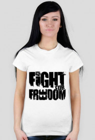 Fight For Freedom