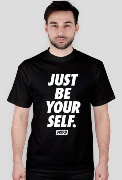 Just be yourself.