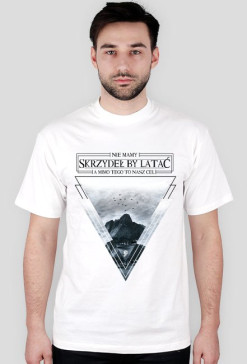 Nie mamy skrzydeł by latać...