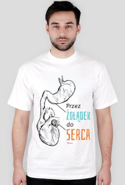 Przez żołądek do serca!