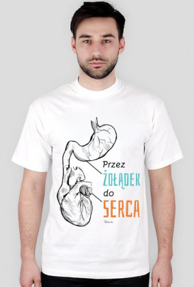 Przez żołądek do serca!