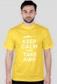 KEEP CALM AND TAKE AWP