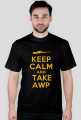 KEEP CALM AND TAKE AWP - YELLOW