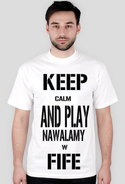 KEEP CALM AND FIFA