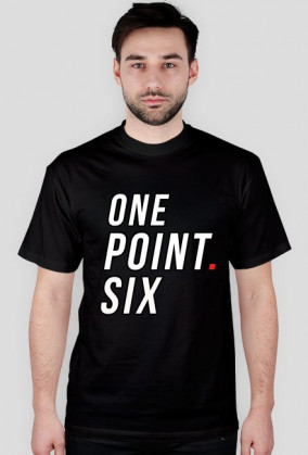 ONE POINT. SIX