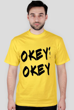Okey?