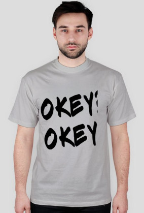 Okey?