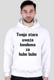 twoja stara uważa kondoma za hube bube