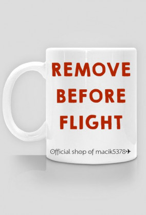 KUBEK REMOVE BEFORE FLIGHT ✈