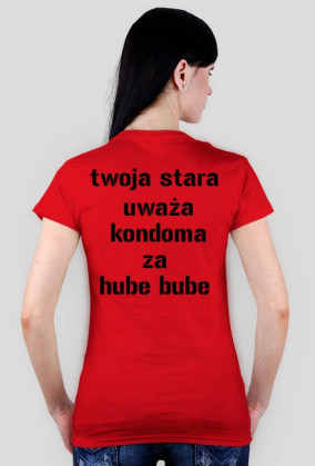 twoja stara uważa kondoma za hube bube