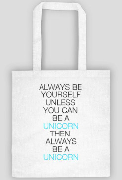 always be unicorn! - torba