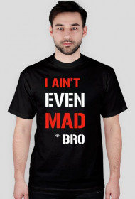 Koszulka z nadrukiem "I ain't even mad bro" RUBYWEAR