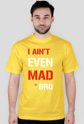 Koszulka z nadrukiem "I ain't even mad bro" RUBYWEAR