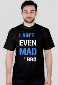 Koszulka z nadrukiem "I ain't even mad bro"RUBYWEAR