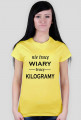 T-shirt damski Nie tracę wiary, tracę kilogramy
