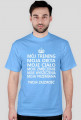 Męski t-shirt z napisami "Mój trening, moja dieta, moje ciało, moje zmęczenie, moje wyrzeczenia, moja przemiana, twoja zazdrość"