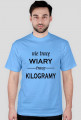 Męska koszulka ( t-shirt) z napisami "Nie tracę wiary, tracę kilogramy"
