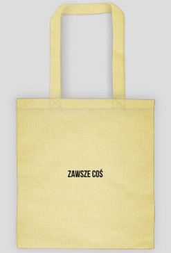 ZAWSZE COŚ
