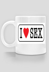 I  love sex