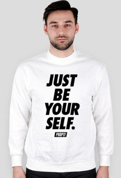Just be yourself.