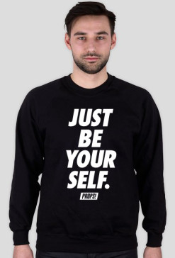 Just be yourself.