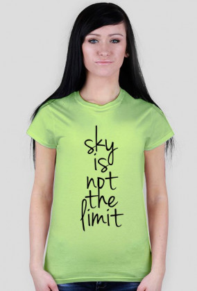 Sky is not the limit.