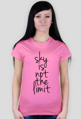 Sky is not the limit.