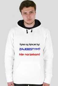 bądź zaje**