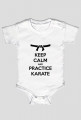 Body Keep calm and practice karate