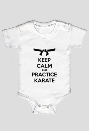 Body Keep calm and practice karate