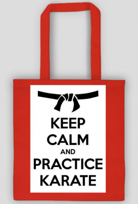Bawełniana torba Keep calm and practice karate