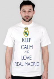 '' Keep calm and love Real Madrid ''