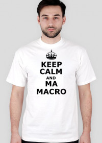 Keep calm and ma macro black
