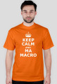 Keep calm and ma macro white