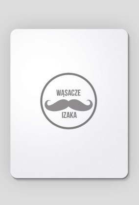 Podkładka pod Mysz Wąsacze Izaka