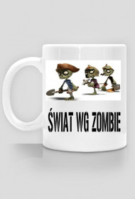 KUBEK Świat wg zombie