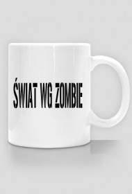 KUBEK Świat wg zombie