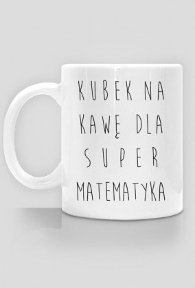Kubek - KAWA MATEMATYKA
