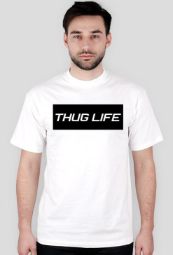THUG LIFE