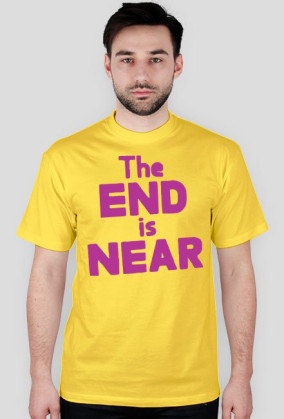 The END is NEAR