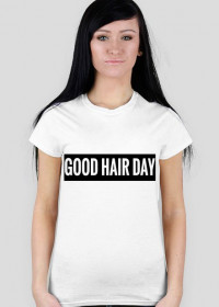 GOOD HAIR DAY