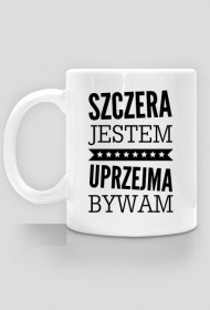 Kubek - Szczera jestem