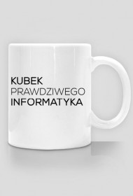 Kubek prawdziwego informatyka