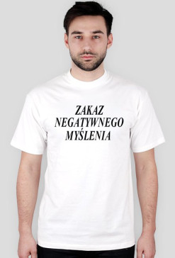 Zakaz Negatywnego Myślenia. Hasło Prop.