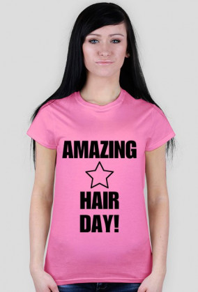 AMAZING HAIR DAY