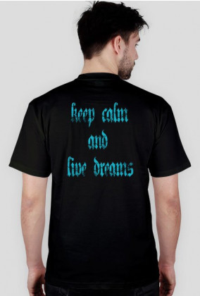 czarny t-shirt keep calm and live dreams